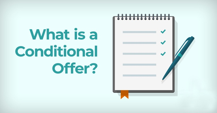 What is a Conditional Offer?
